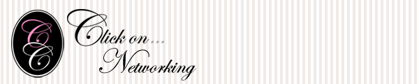 Click on...Networking